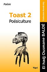 eBook (epub) Toast 2 de El hadj Ousmane Baldé