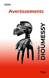 E-Book (epub) Avertissements von Mamady Dioumessy