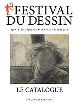 Broschiert Festival du dessin : le catalogue : quatrième édition, 18 avril-17 mai 2026 von 