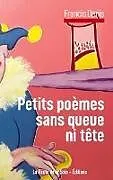 Kartonierter Einband Petits poèmes sans queue ni tête von Francis Denis