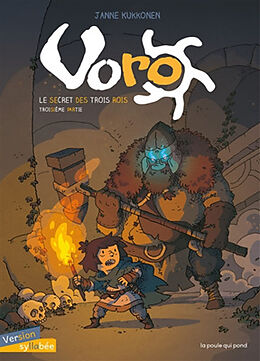 Broché Voro. Vol. 3. Le secret des trois rois. Vol. 3. Le macchabée de Janne Kukkonen