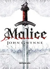 Broschiert Le livre des Terres bannies. Vol. 1. Malice von John Gwynne