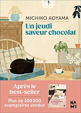Broschiert Un jeudi saveur chocolat von Michiko Aoyama