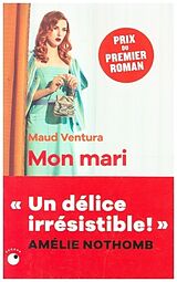 Kartonierter Einband Mon Mari von Maud Ventura