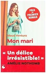 Kartonierter Einband Mon Mari von Maud Ventura