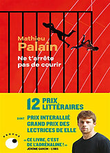 Broschiert Ne t'arrête pas de courir von Mathieu Palain