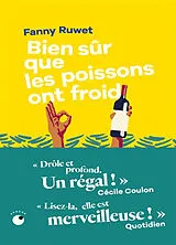 Broschiert Bien sûr que les poissons ont froid von Fanny Ruwet