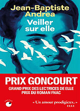 Kartonierter Einband Veiller sur elle von Jean-Baptiste Andrea