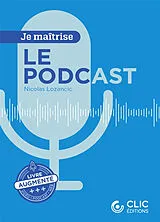 Broschiert Le podcast von Nicolas Lozancic