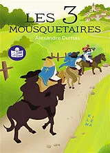 Broschiert Les trois mousquetaires von Alexandre Dumas