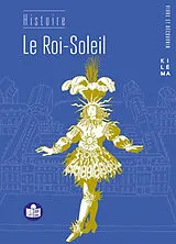 Broschiert Le Roi-Soleil von Julie Rosiaux