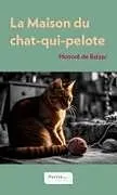 Kartonierter Einband La Maison du chat-qui-pelote von Honoré de Balzac