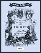 Kartonierter Einband (Kt) Scènes de la vie privée et publique des animaux von Honoré de Balzac