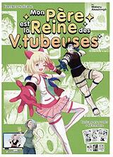 Broché Mon père est la reine des Vtubeuses : coffret intégrale de Wataru Akashingo