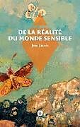 Couverture cartonnée De la réalité du monde sensible de Jean Jaurès