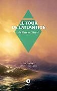 Couverture cartonnée Le Tour de l'Atlantide de Platon, George Sand, Jean-François Jolibois