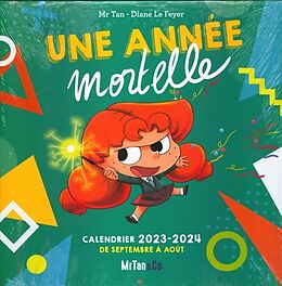 Coffret Une année mortelle : calendrier 2023-2024 de septembre à août de Diane Mr Tan; Le Feyer