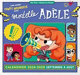 Article non livre Une année funky moumoute avec mortelle Adèle : calendrier 2024-2025 de Diane Mr Tan; Le Feyer