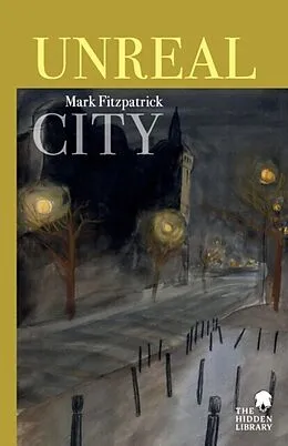 E-Book (epub) Unreal City von Mark Fitzpatrick