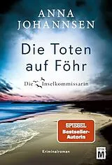 Kartonierter Einband Die Toten auf Föhr von Anna Johannsen