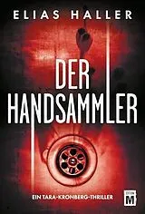 Kartonierter Einband Der Handsammler von Elias Haller