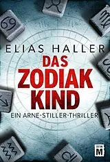 Kartonierter Einband Das Zodiak-Kind von Elias Haller