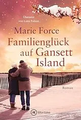  Familienglück auf Gansett Island von Marie Force
