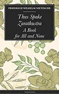 E-Book (epub) Thus Spake Zarathustra von Nietzsche Friedrich Wilhelm