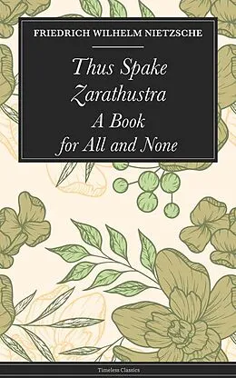 E-Book (epub) Thus Spake Zarathustra von Nietzsche Friedrich Wilhelm