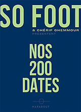 Broché Nos 200 dates de 