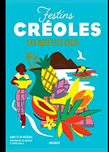 Broché Festins créoles : les recettes culte de Babette de Rozières