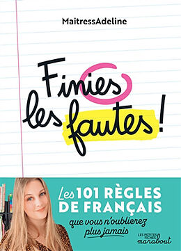Livre Relié Finies les fautes: Les 101 règles de français que vous n'oublierez plus jamais de Maitressadeline