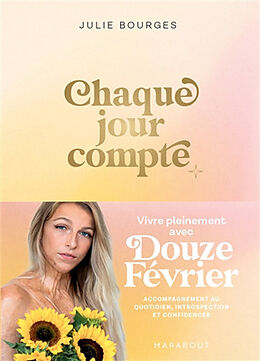 Broché Chaque jour compte de Douzefévrier