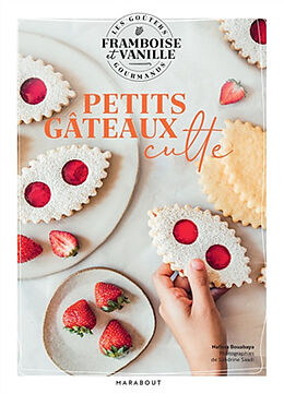 Broché Petits gâteaux culte de Framboise & Vanille