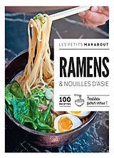 Broché Ramen & nouilles d'Asie : 100 recettes testées pour vous ! de 