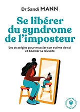Broschiert Se libérer du syndrome de l'imposteur : les stratégies pour muscler son estime de soi et booster sa réussite von Sandi Mann