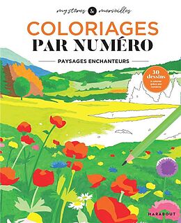 Broché Coloriages par numéro : paysages enchanteurs de 