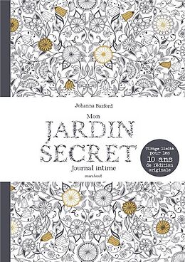 Livre Relié Mon jardin secret : Journal intime de Johanna Basford