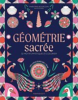 Broché Géométrie sacrée : 32 motifs mystiques à colorier de Marjorie Bourgoin