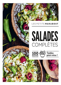 Broché Salades complètes : 100 recettes testées pour vous ! de 