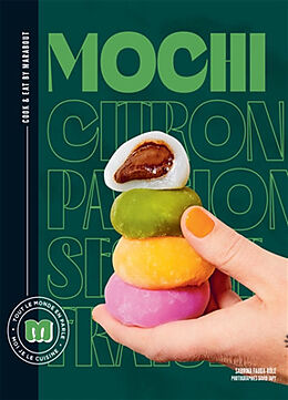 Broché Mochi : tout le monde en parle, moi je le cuisine de Sabrina Fauda-Rôle