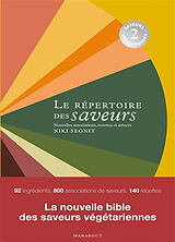 Broché Répertoire des saveurs : saveurs végétariennes, associations, recettes et astuces de Niki Segnit