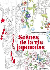 Broché Scènes de la vie japonaise de Kerby Rosanes