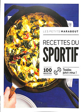 Broché Recettes du sportif : 100 recettes testées pour vous ! de 