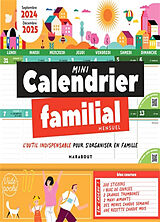 Broché Mini calendrier familial mensuel : l'outil indispensable pour s'organiser en famille : septembre 2024-décembre 2025 de 