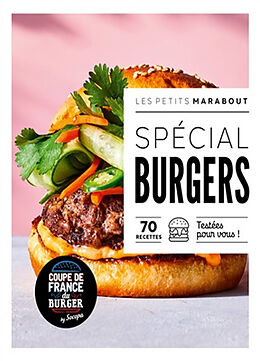 Broché Spécial burgers : 70 recettes testées pour vous ! de 