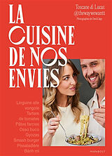 Broschiert La cuisine de nos envies von Toscane; Lucas