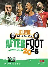 Broschiert Le livre de la saison After foot 2025 von Gilbert; Riolo, Daniel Brisbois