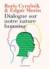 Broschiert Dialogue sur notre nature humaine : l'unité dans la diversité von Boris; Morin, Edgar Cyrulnik