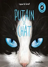 Broschiert Putain de chat. Vol. 0. Vie de chaton von Stéphane; Tartuff Lapuss'